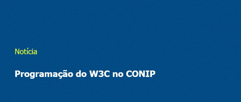 Programação do W3C no CONIP