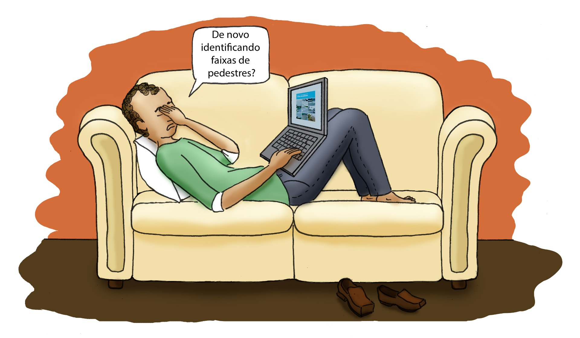 Uma pessoa deitada no sofá, com o laptop apoiado nas pernas, coloca a mão na cabeça, visivelmente chateada e exclama: - De novo identificando faixas de pedestres? 
